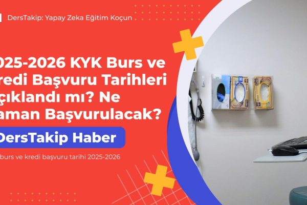 KYK burs ve kredi başvuru tarihi 2025-2026
