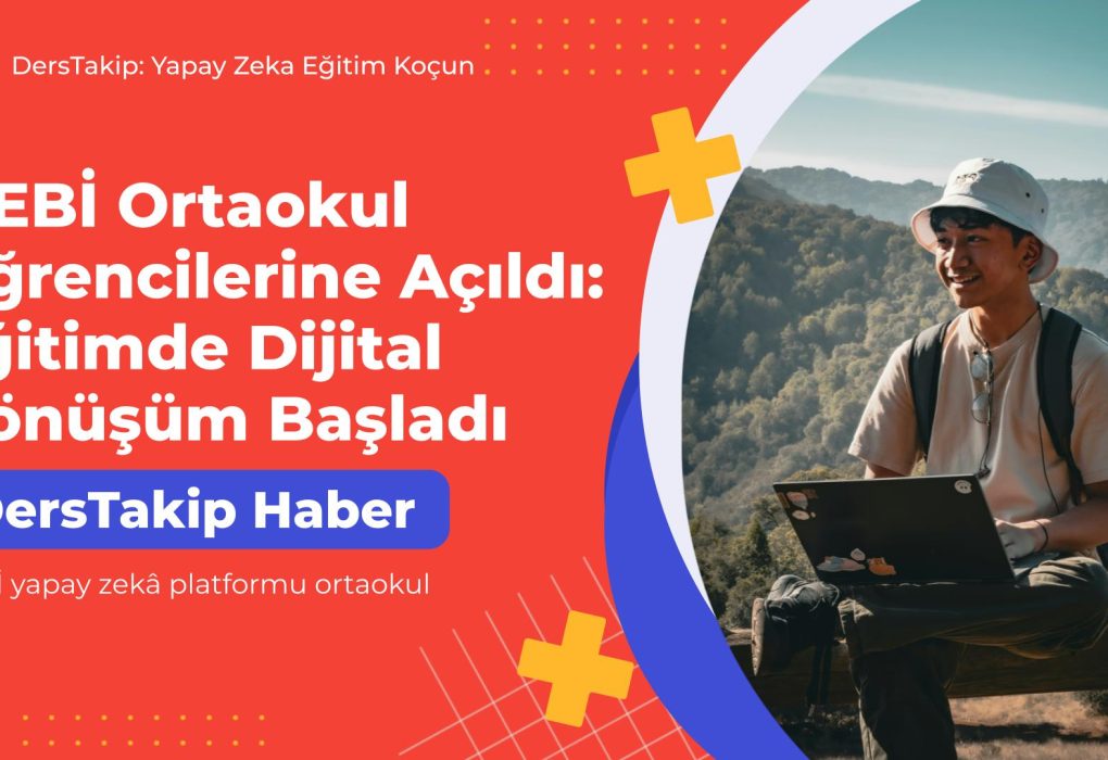 MEBİ yapay zekâ platformu ortaokul