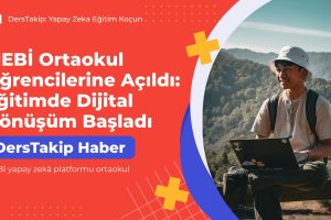 MEBİ yapay zekâ platformu ortaokul