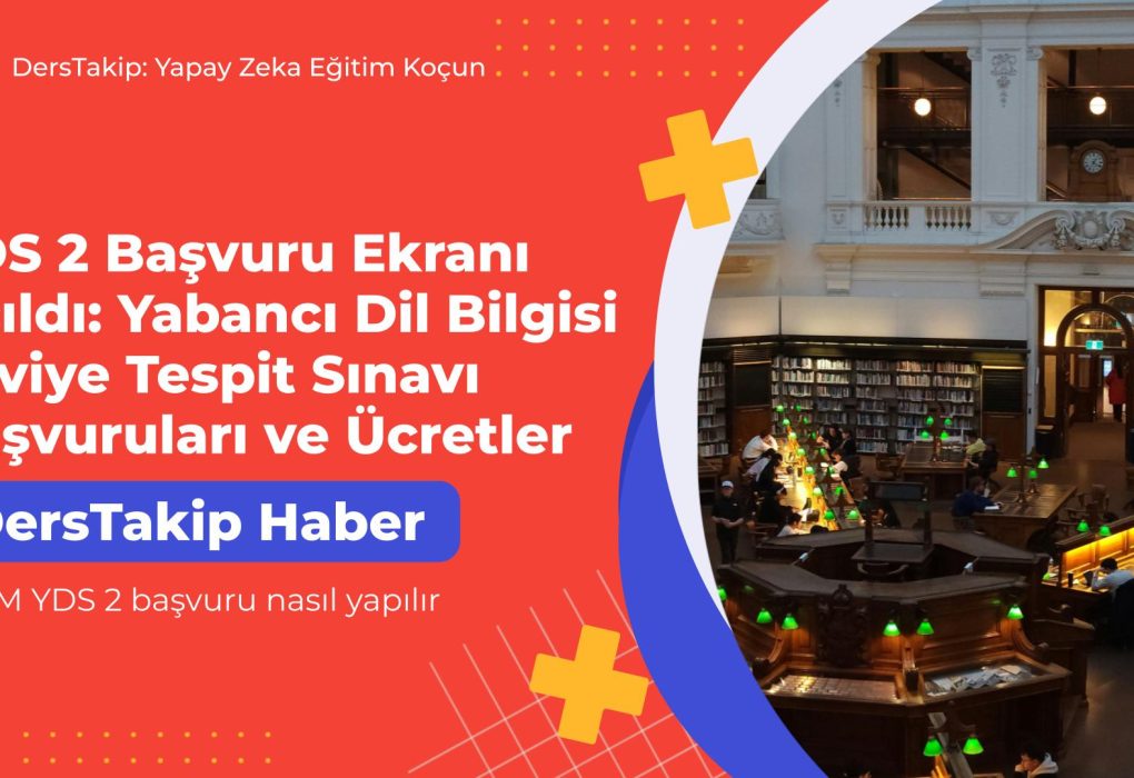 ÖSYM YDS 2 başvuru nasıl yapılır
