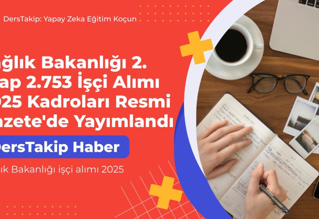 Sağlık Bakanlığı işçi alımı 2025