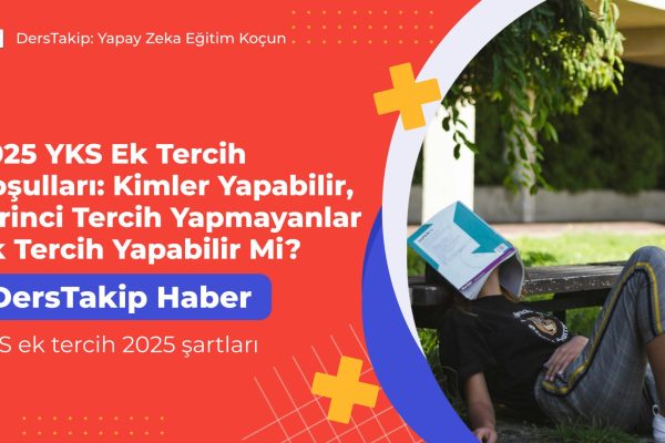 YKS ek tercih 2025 şartları