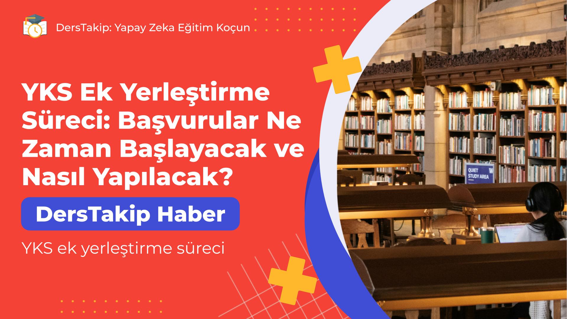 YKS ek yerleştirme süreci