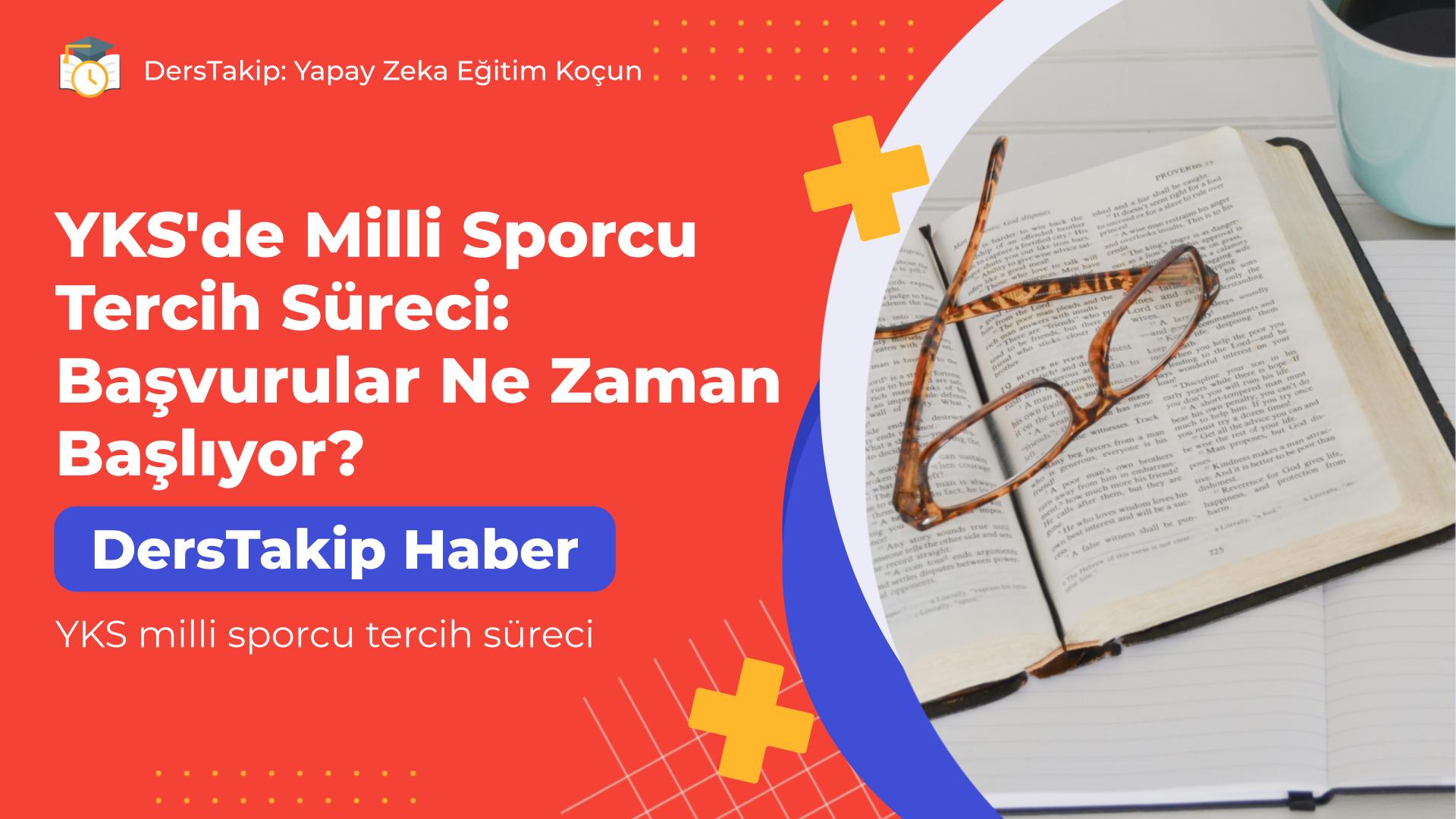 YKS milli sporcu tercih süreci