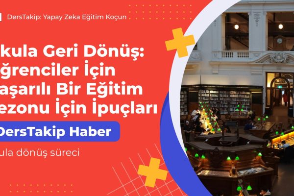 okula dönüş süreci