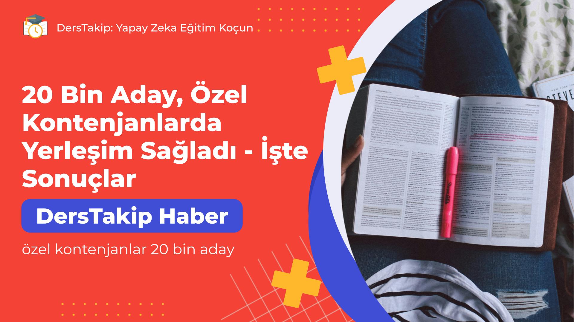 özel kontenjanlar 20 bin aday