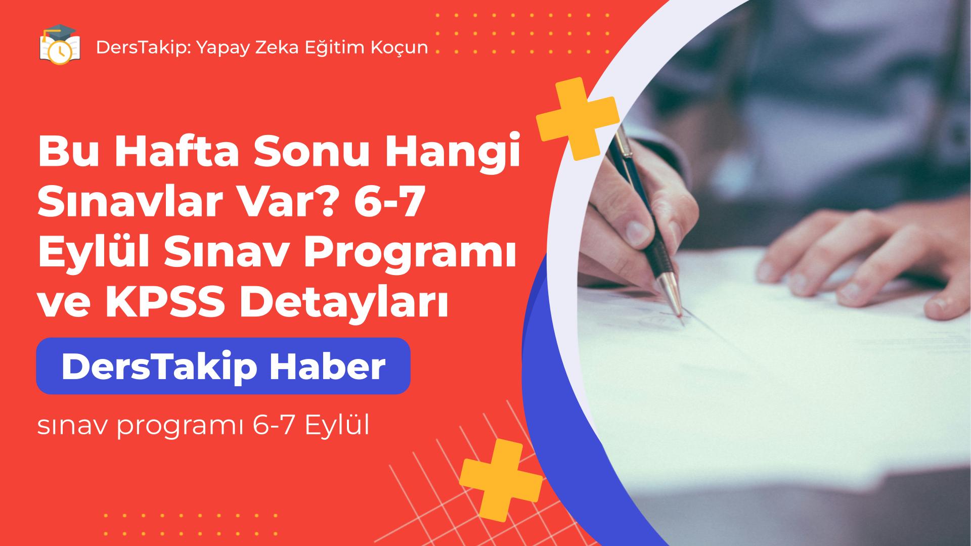 sınav programı 6-7 Eylül