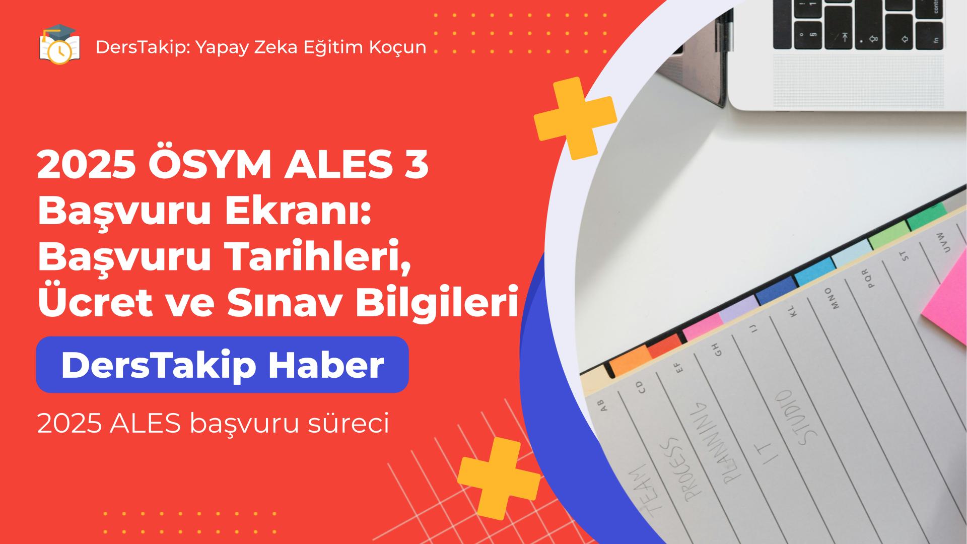 2025 ALES başvuru süreci