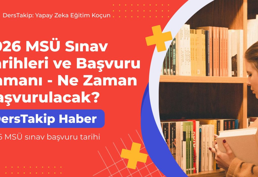 2026 MSÜ sınav başvuru tarihi