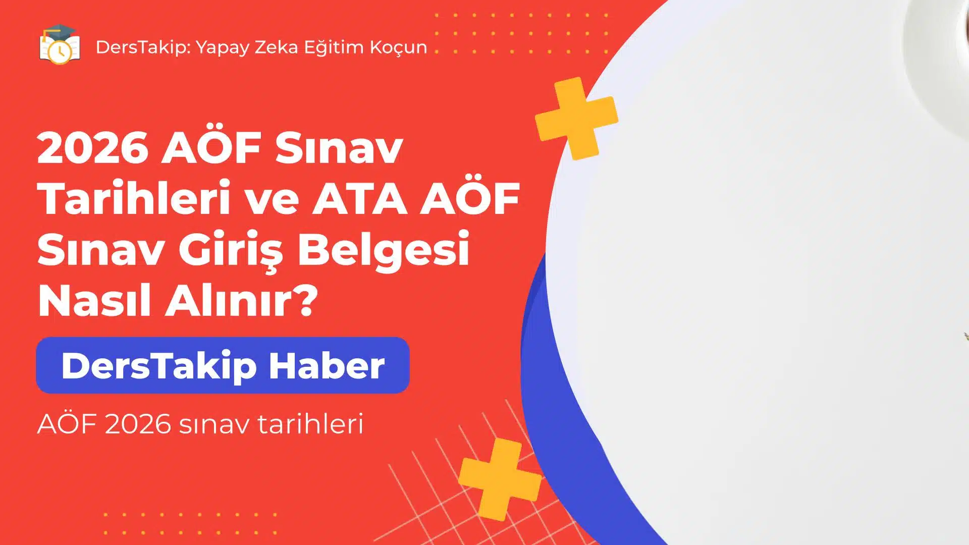 AÖF 2026 sınav tarihleri