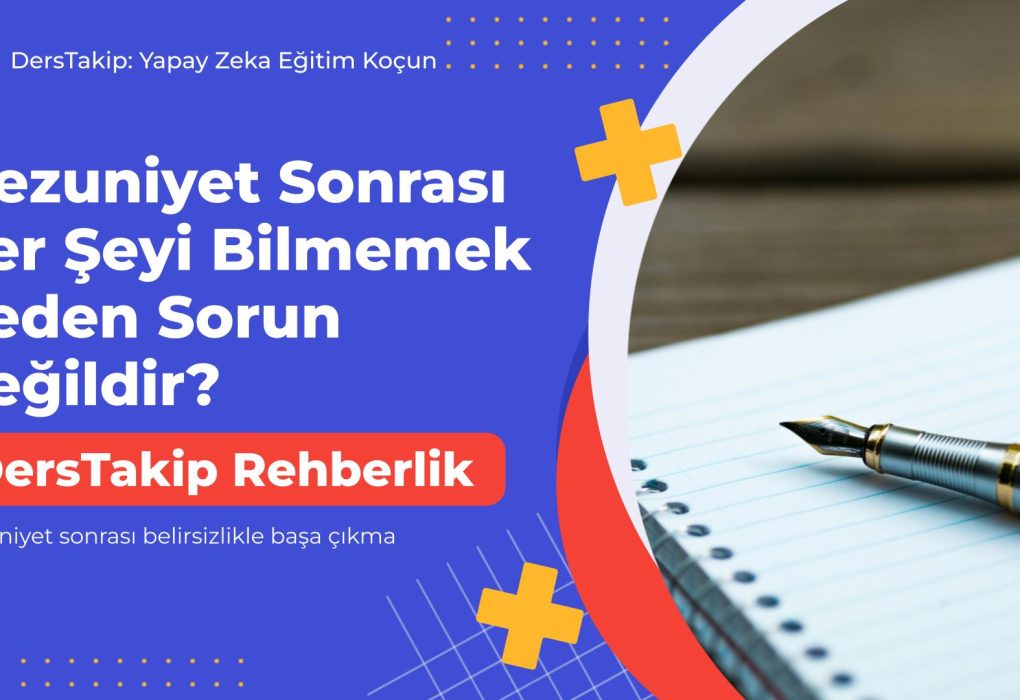 mezuniyet sonrası belirsizlikle başa çıkma