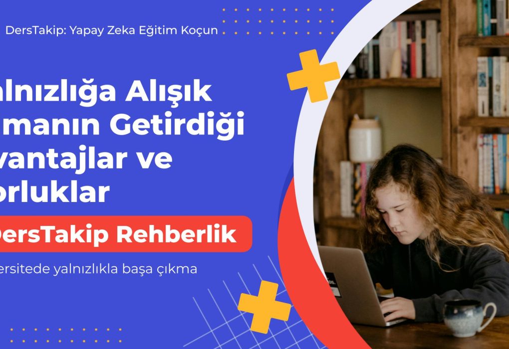 üniversitede yalnızlıkla başa çıkma