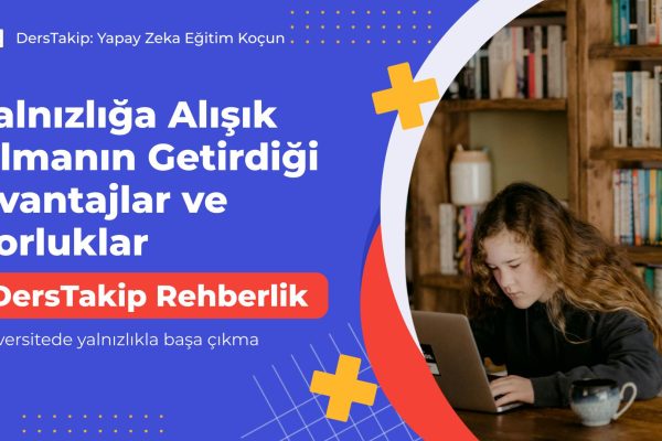 üniversitede yalnızlıkla başa çıkma
