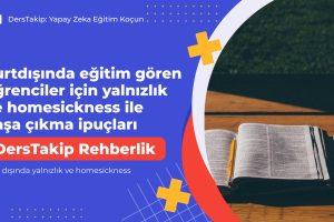 yurt dışında yalnızlık ve homesickness