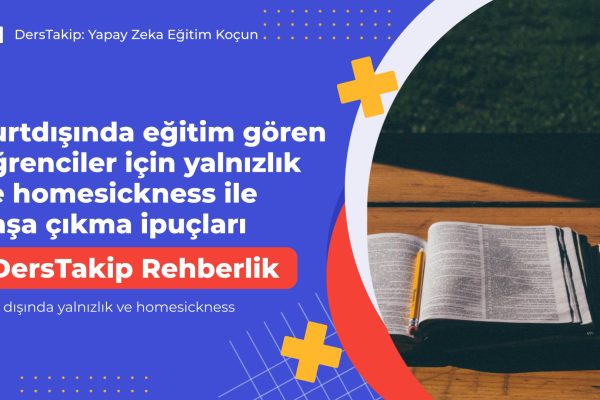 yurt dışında yalnızlık ve homesickness