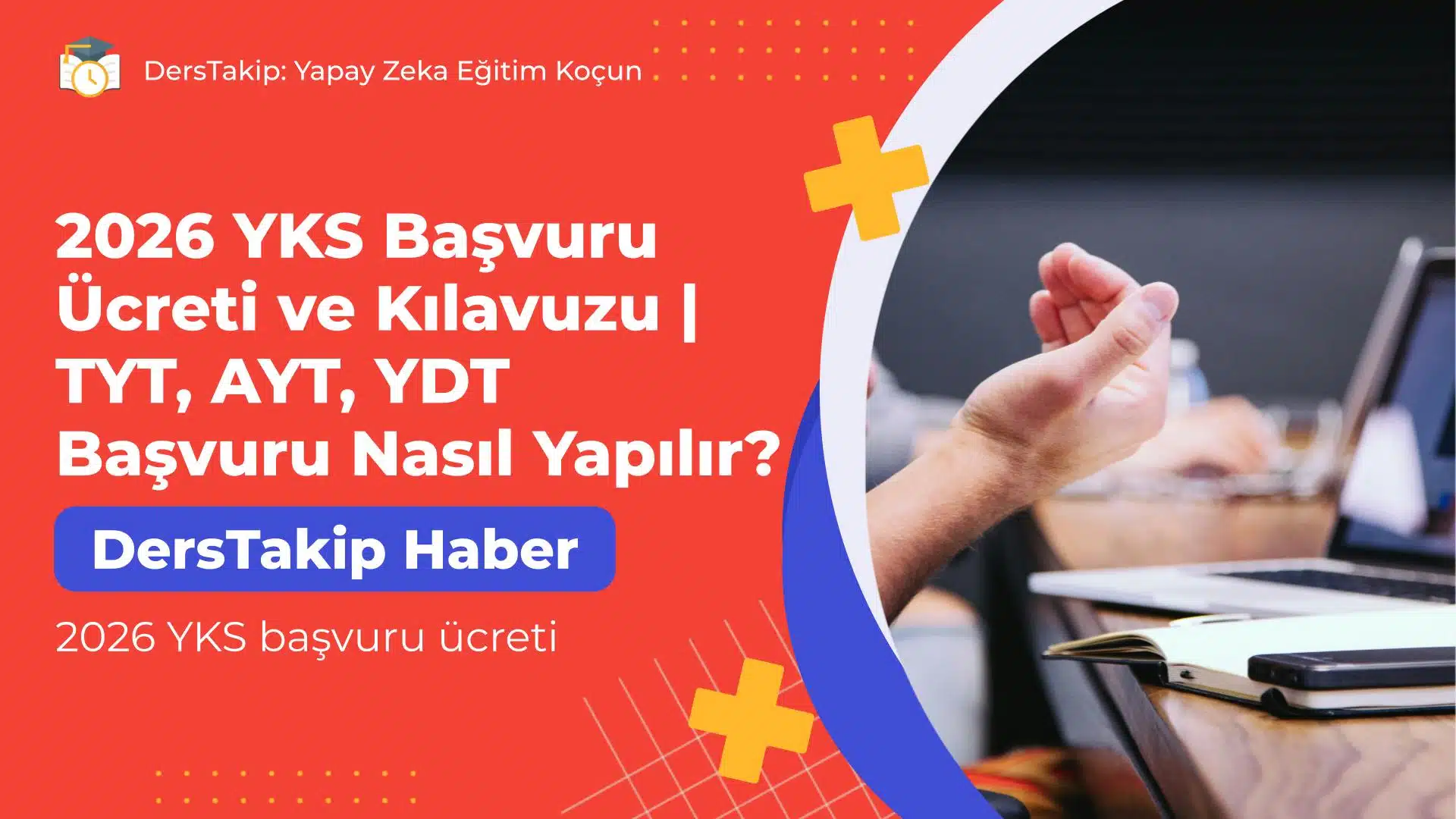 2026 YKS başvuru ücreti