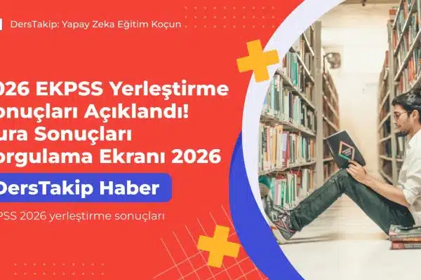EKPSS 2026 yerleştirme sonuçları