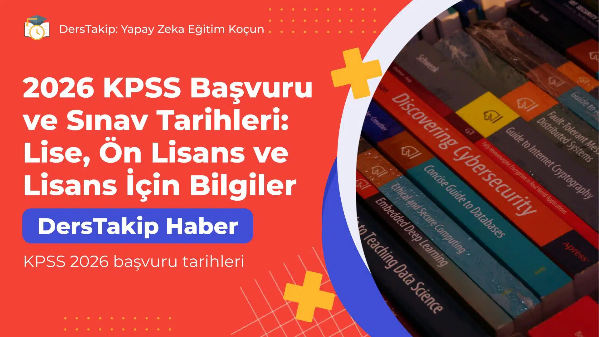 KPSS 2026 başvuru tarihleri