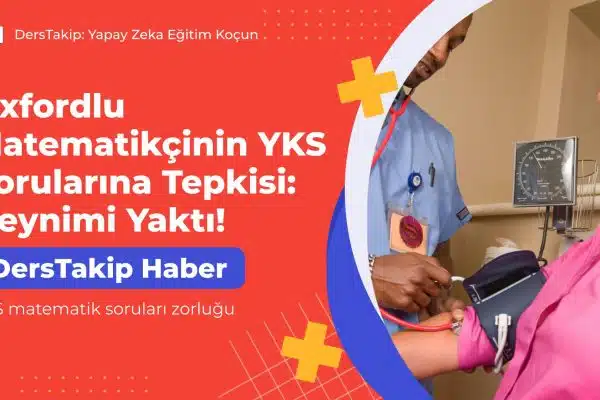 YKS matematik soruları zorluğu