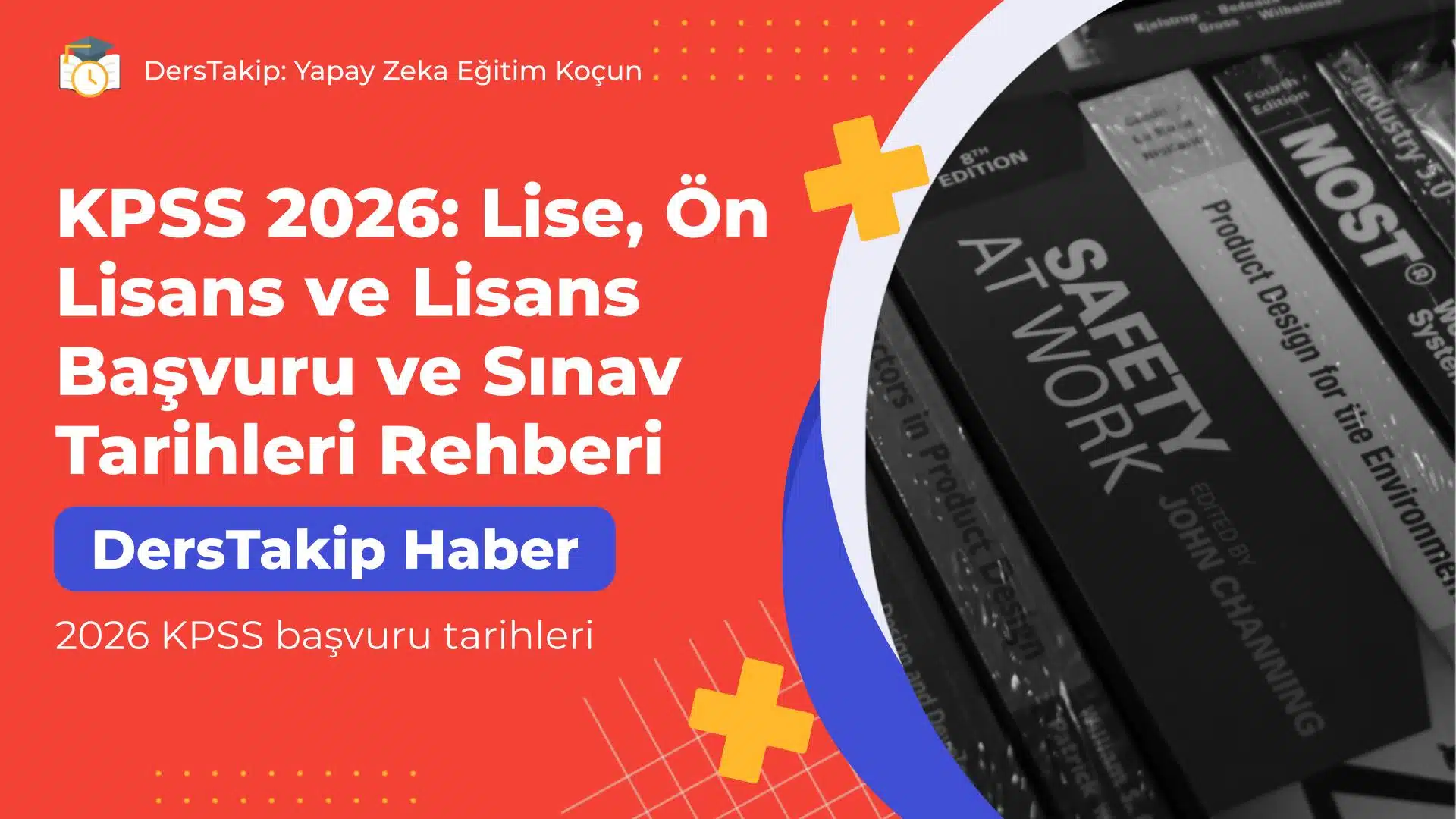 2026 KPSS başvuru tarihleri