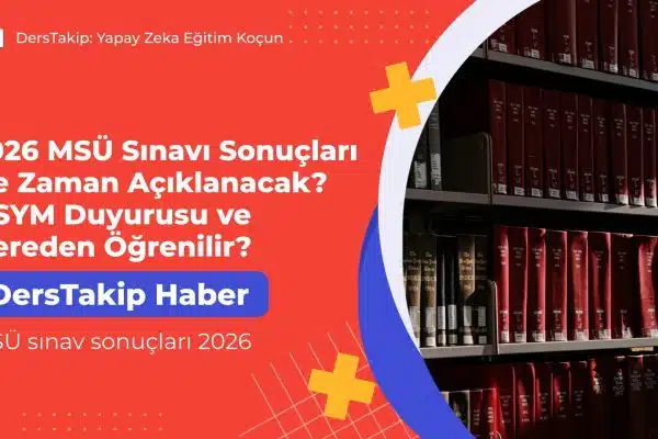 MSÜ sınav sonuçları 2026