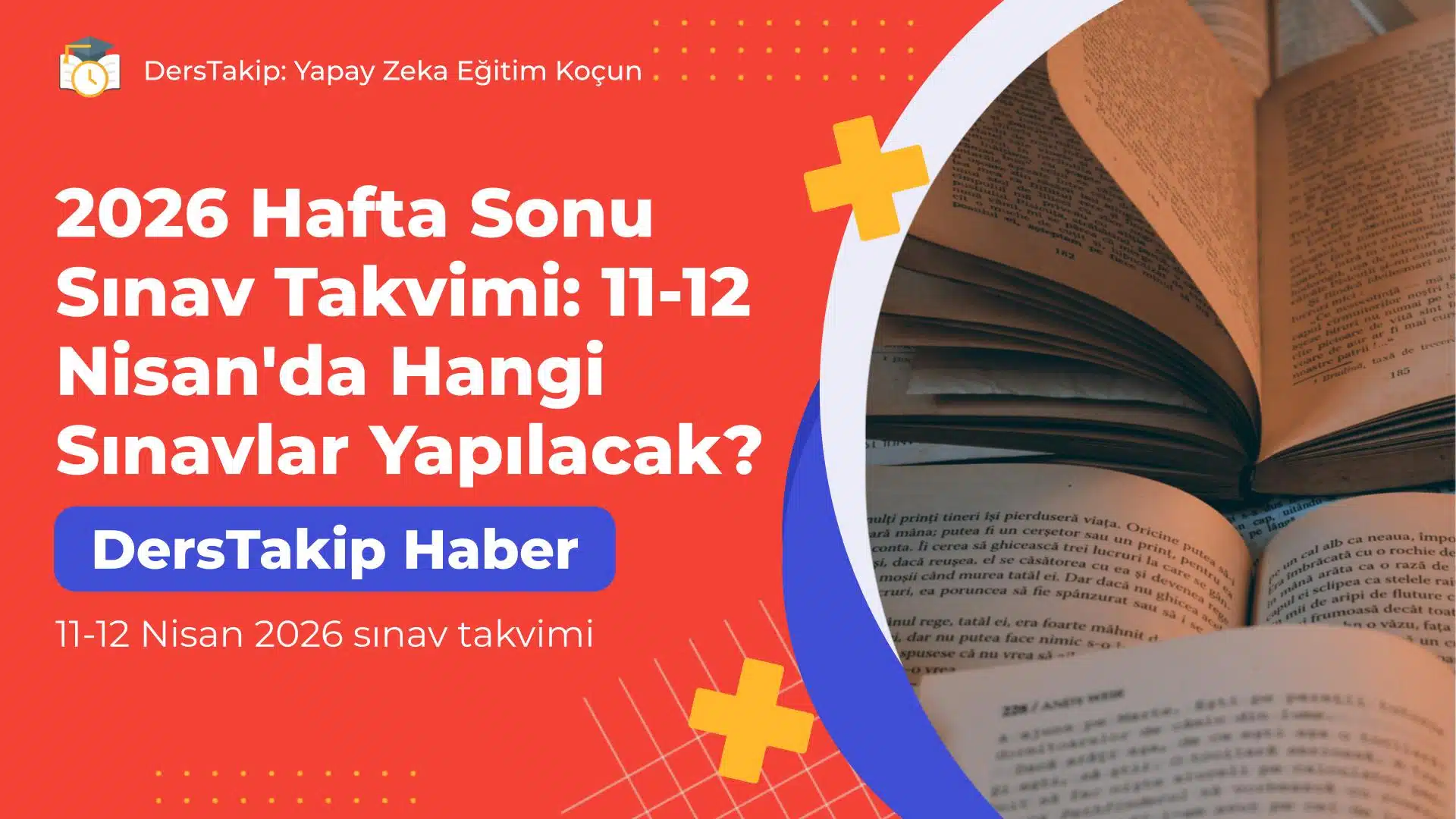 11-12 Nisan 2026 sınav takvimi