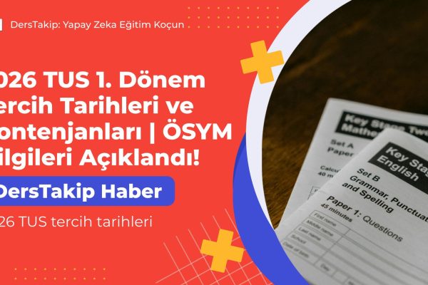 2026 TUS tercih tarihleri