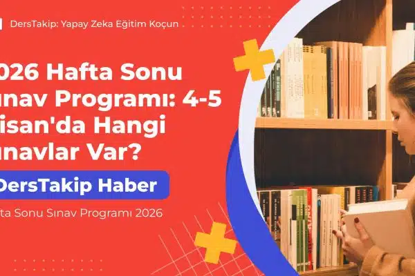 Hafta Sonu Sınav Programı 2026