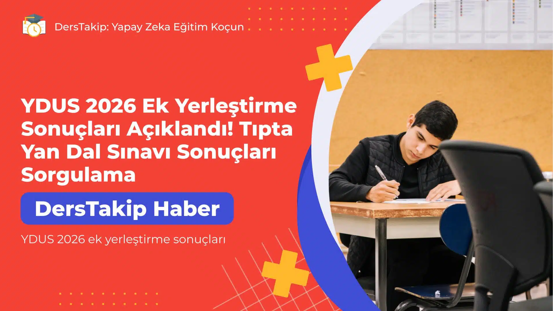 YDUS 2026 ek yerleştirme sonuçları