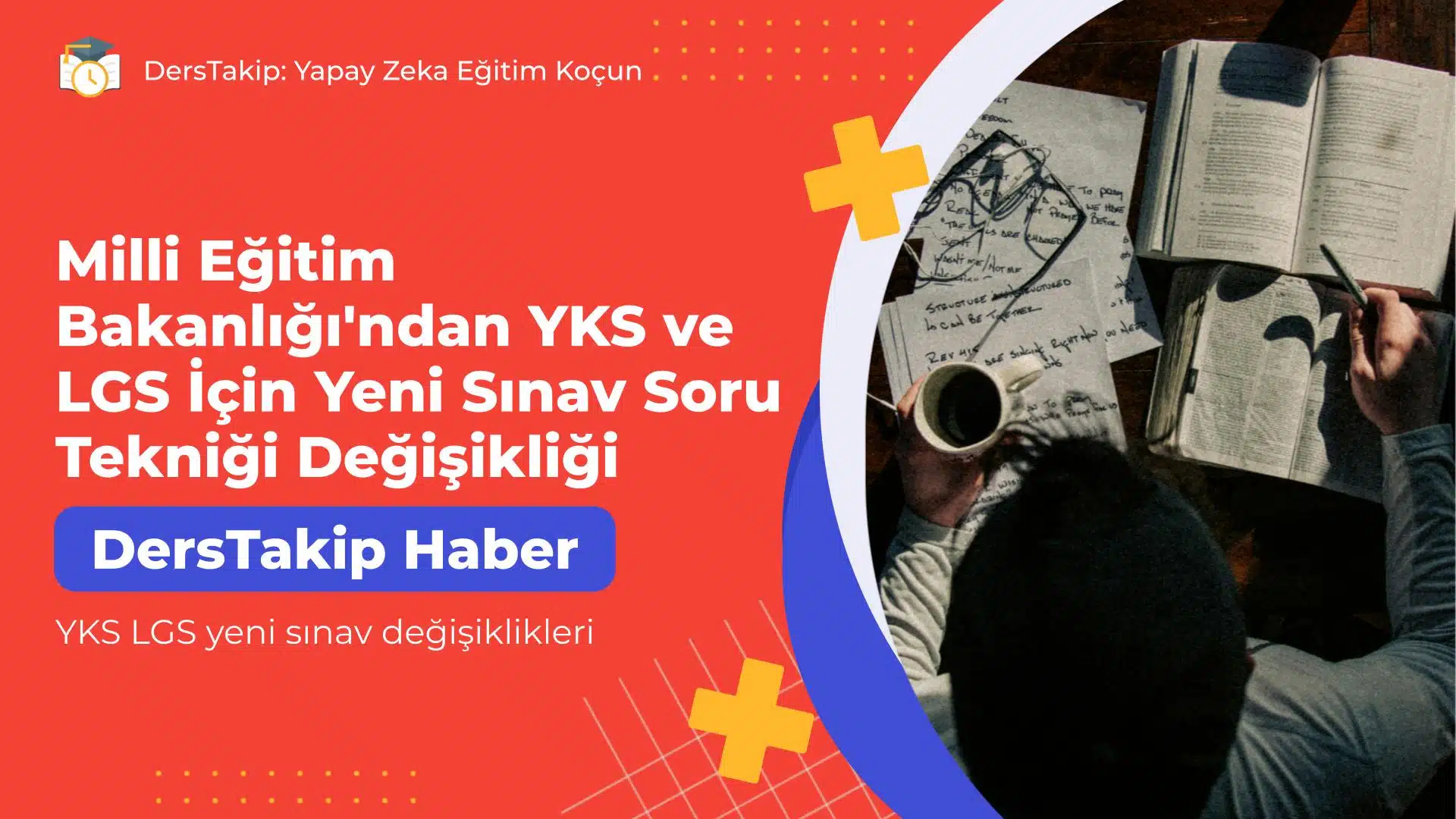 YKS LGS yeni sınav değişiklikleri