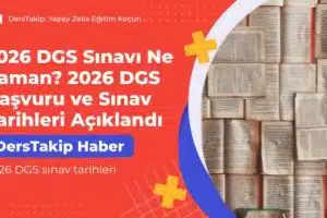 2026 DGS sınav tarihleri