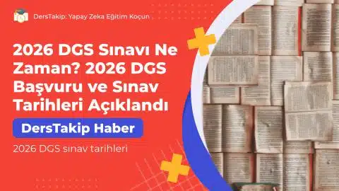 2026 DGS sınav tarihleri