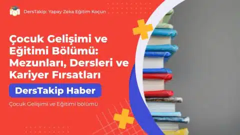 Çocuk Gelişimi ve Eğitimi bölümü