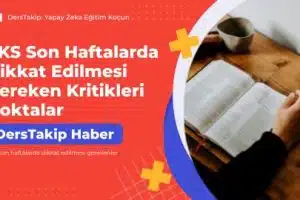 YKS son haftalarda dikkat edilmesi gerekenler