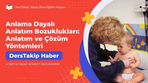 anlama dayalı anlatım bozuklukları