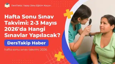 hafta sonu sınav takvimi 2026