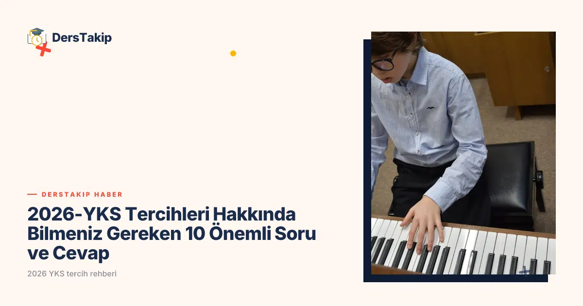 2026 YKS tercih rehberi