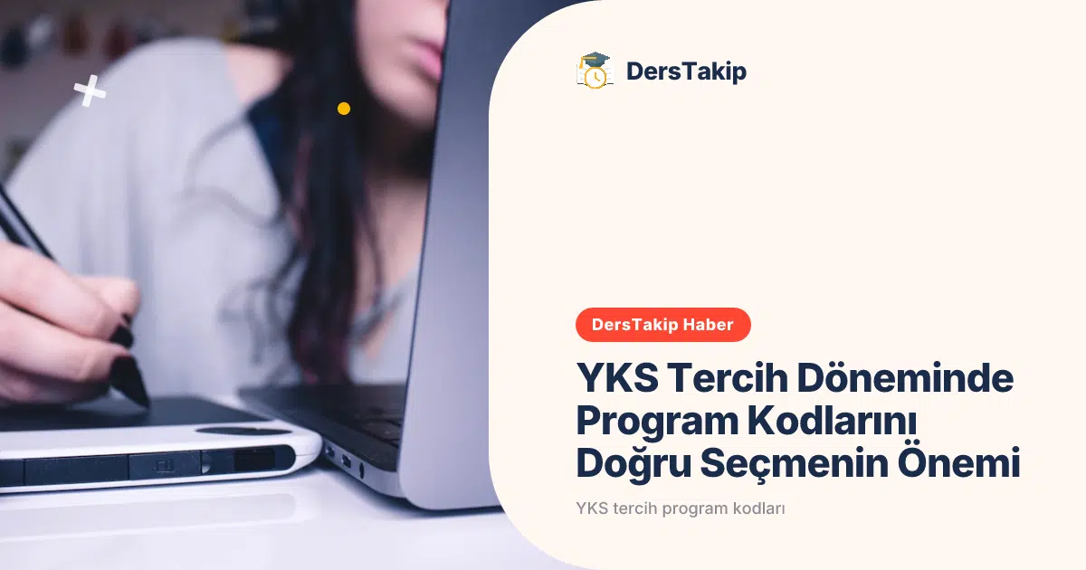 YKS tercih program kodları
