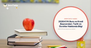 2026 KYK burs başvurusu tarihleri