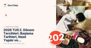 TUS 2. Dönem Tercih Tarihleri 2026