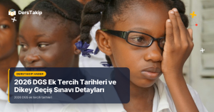 2026 DGS ek tercih tarihleri