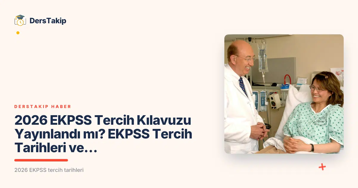2026 EKPSS tercih tarihleri