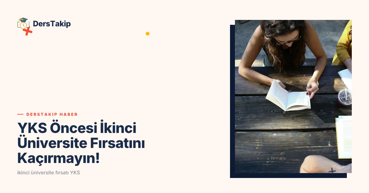 ikinci üniversite fırsatı YKS